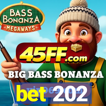 bet 202
